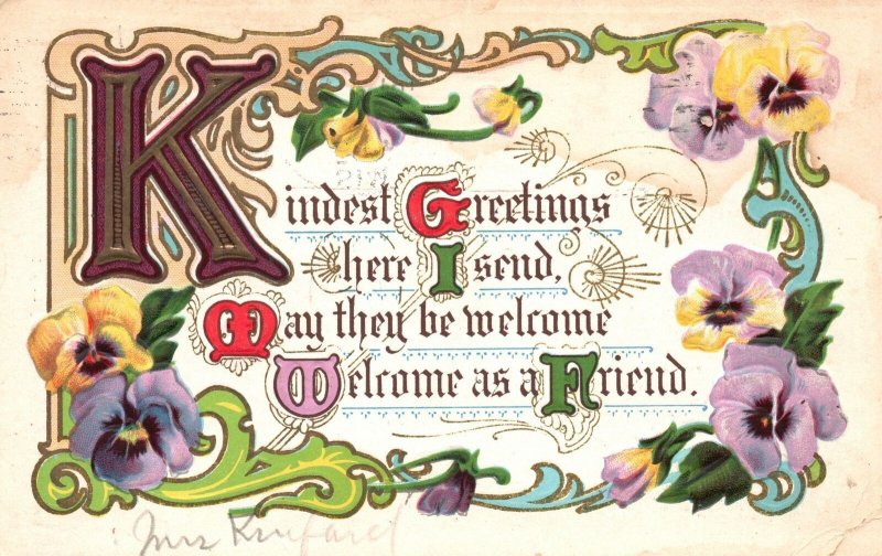 Vintage Postcard 1912 Kindest Greetings I Send May Be Welcome As Friend Flowers