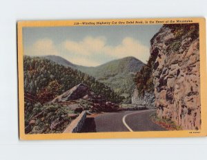 Postcard Winding Highway Cut Thru Solid in the Heart of the Mountains