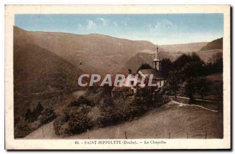 Old Postcard The chapel Saint Hippolyte