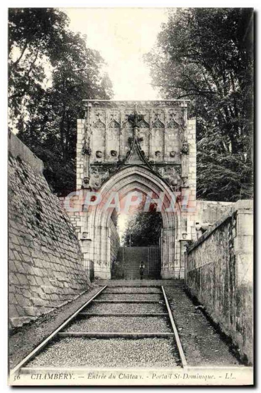 Old Postcard Chambery Entree Du Chateau St. Dominic Portal