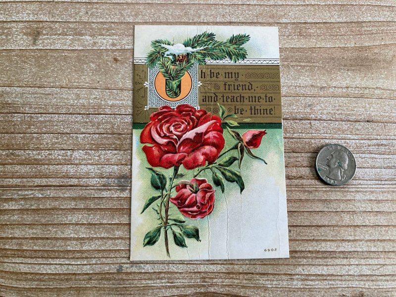 Oh Be My Friend, Roses, Pine Needles, Used, Antique Postcard