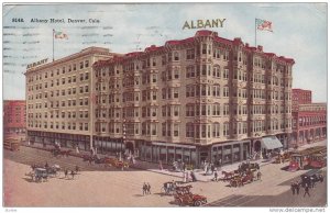 Busy street showing, Albany Hotel in Denver, Colorado, PU-1915