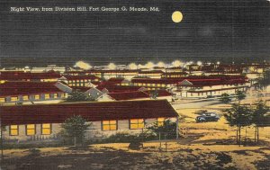 MD, Maryland FORT GEORGE G MEADE Night~Full Monn DIVISION HILL  c1940's Postcard