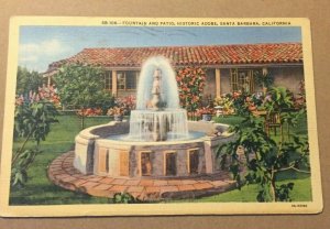 1941 USED .01 LINEN PC FOUNTAIN & PATIO, HISTORIC ADOBE, SANTA BARBARA, CAL