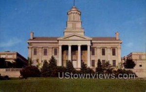 Old Capitol Bldg - Iowa City , Iowa IA