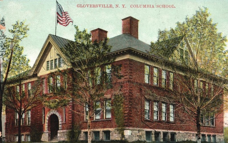 Vintage Postcard 1910 Columbia School Building Gloversville New York U.S. Flag