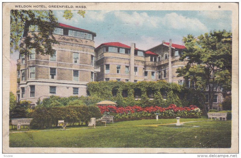 GREENFIELD, Massachusetts, PU-1938; Weldon Hotel