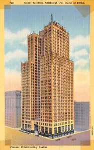 Grant Building Home of KDKA - Pittsburgh, Pennsylvania PA Postcard