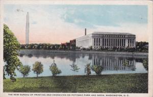 Washington D C New Bureau Of Printing and Engraving On Potomac Park and Basin