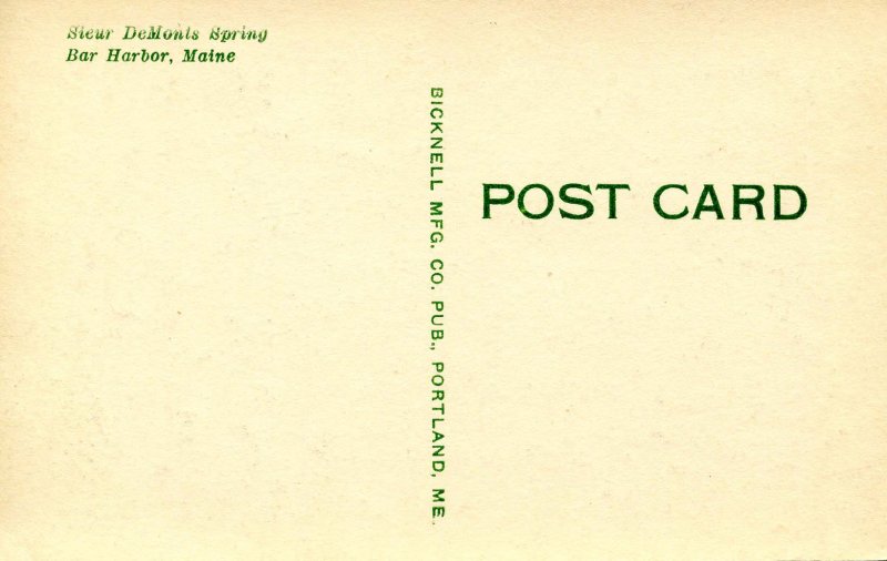 ME - Bar Harbor. Sieur De Monts Spring