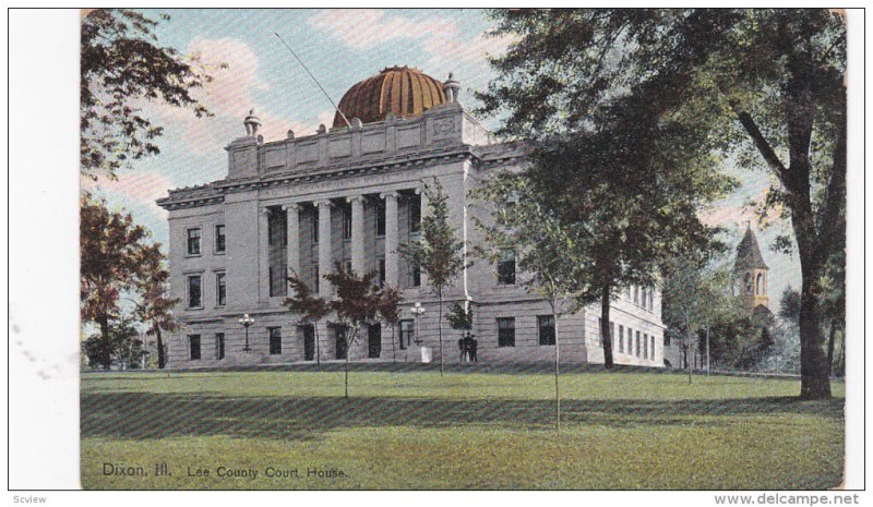 DIXON , Illinois , 00-10s ; Court House