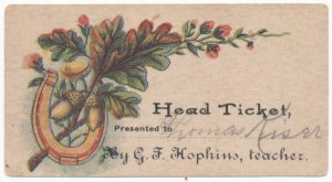 1870's Head Ticket Presented To Thomas Kiser By C F Hopkins Oak Leaves Horseshoe