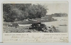 Auburn Maine Shore at Lake Auburn Quaint Boats Ashore c1906 Postcard P19