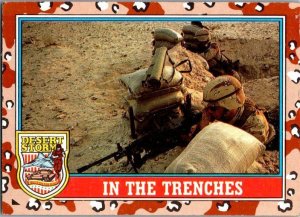 Military 1991 Topps Desert Storm Card In The Trenches sk21383