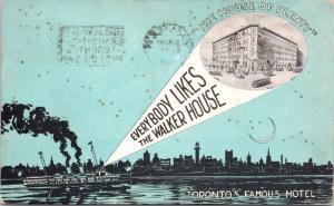 Everybody Likes The Walker House Toronto ON Hotel Ad Advert 1913 Postcard D68