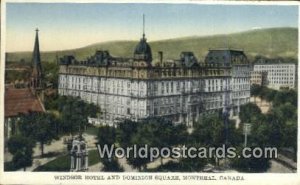 Windsor Hotel & Dominion Square Montreal Canada Unused 