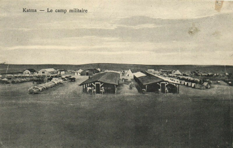 PC CPA SYRIA, KATMA, LE CAMP MILITAIRE, Vintage Postcard (b16572)