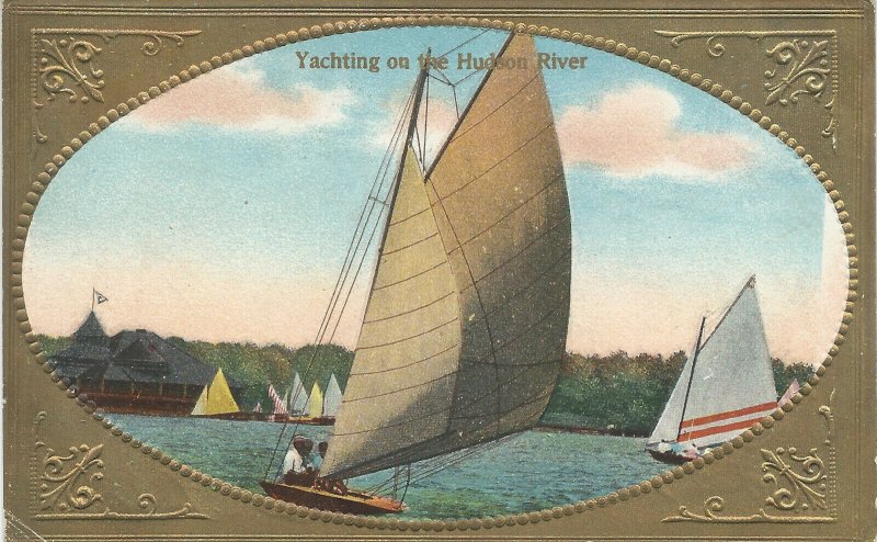 Yachting On The Hudson River, New York, Early Postcard, Used in 1910