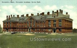 Dexter Hall, Worcester Academy - Massachusetts MA  