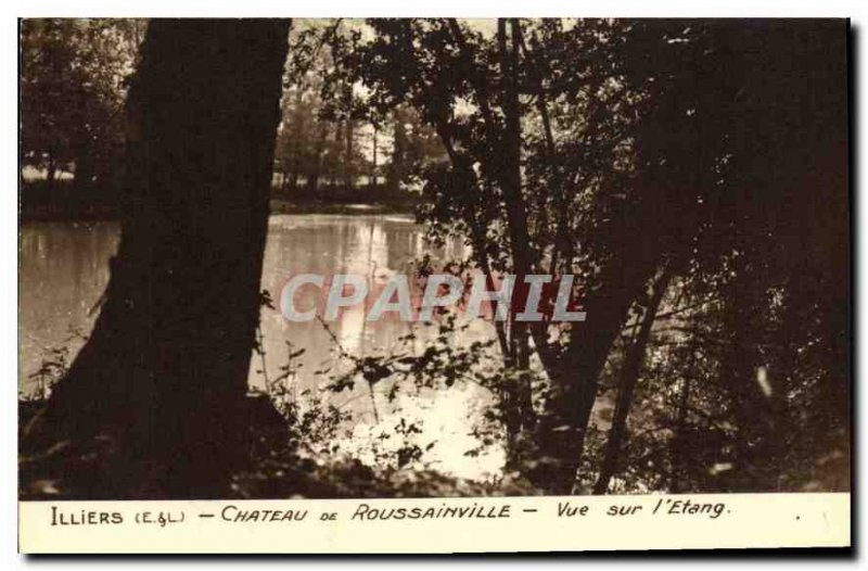 Old Postcard Illiers Chateau Roussainville view on the Pond