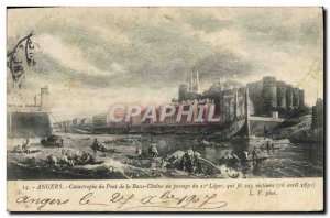 Old Postcard Angers Disaster Du Pont De La Chaine Lower the passage of the 11...
