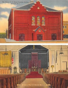 2~Postcards  Newport, RI Rhode Island  NAVAL TRAINING STATION Chapel & Interior
