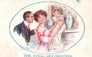 Vintage Postcard 1913 Family Mother Father & Baby the Final Decoration