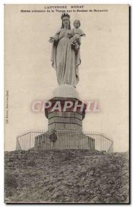 Old Postcard L & # 39Auvergne Murat colossal Ststue of the Virgin on the Rock...