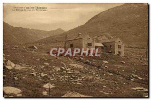 Postcard Old Mountaineering & # 39Ax Surroundings of the Spa Refuge Puymorens...