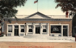 PC Republican Club Bldg & Post Office Richmond Hill Long Island New York~117713