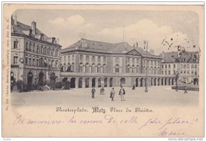 Theaterplatz. Metz , Germany (now France) , PU-1900
