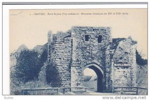 Provins , France , 00-10s ; Porte St Jean