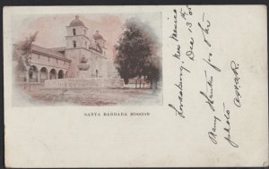 California SANTA BARBARA Mission - Private Mailing Card pm1905 ~ Und/B