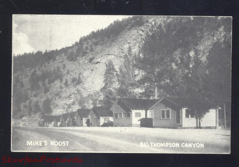 BIG THOMPSON CANYON COLORADO MIKE'S ROOST NEAR DRAKE COLO. VINTAGE POSTCARD