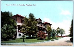 PASADENA, California  CA   Home of ROBERT J. BURDETTE  1911 Rieder  Postcard