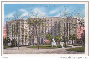 Jefferson County Court House, Birmingham, Alabama, 1930-1940s