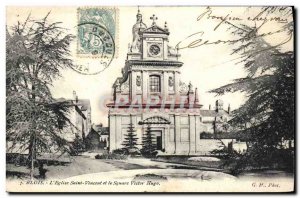 Old Postcard Blois L & # 39Eglise Saint Vincent and the Square Victor Higo