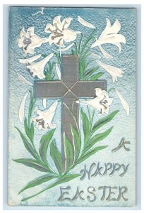 1909 Happy Easter Silver Cross White Lily Flowers Embossed Antique RPO Postcard 