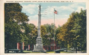 Penn Yan NY, New York - Soldiers Monument in front of Court House - pm 1928 - WB