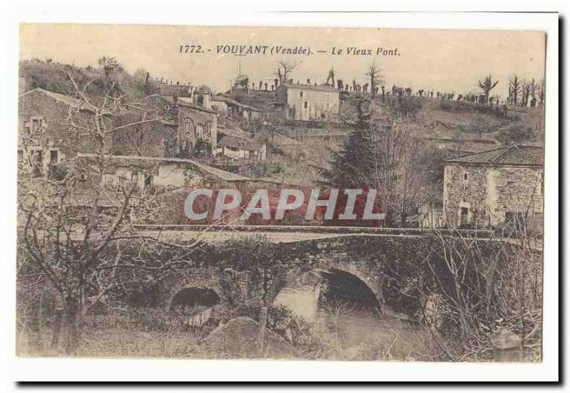 Vouvant Old Postcard The old bridge