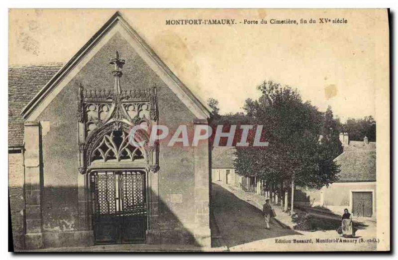 Old Postcard Montfort l'Amaury Gate CEMETERY end of the century XV