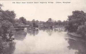 Maryland Elkton Elk River From Eastern Shore Highway Bridge Albertype