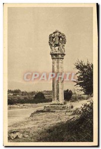 Old Postcard The Little Pilon St Maximin Var Erige in the place where St. Mad...