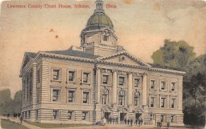 J62/ Ironton Ohio Postcard c1910 Lawrence County Court House 389