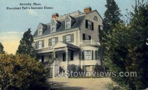 President Taft's Summer Home - Beverly, Massachusetts MA  