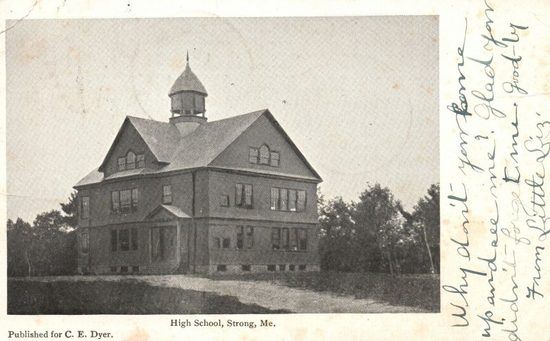 Vintage Postcard 1907 High School Strong Maine ME Pub by C. E. Dyer