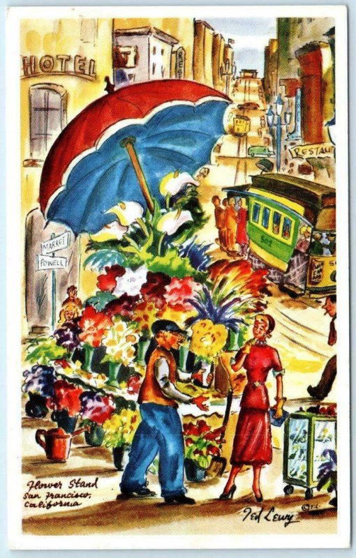 TED LEWY Artist Signed  SAN FRANCISCO CA  Flower Stand Cable Car   Postcard