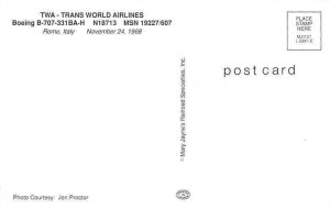 Airplane Postcards     TWA- Trans World Airlines Boeing B-707-331BA-H   N18713  