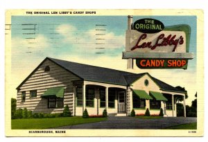 ME - Scarborough. Original Len Libby's Candy Shops