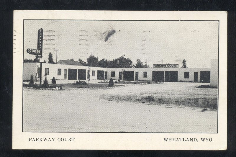 WHEATLAND WYOMING PARKWAY COURT VINTAGE MOTEL ADVERTISING POSTCARD